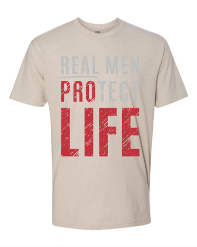 Real Men Protect Life